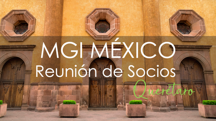 Reunión de Socios de MGI México en Querétaro